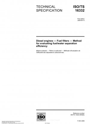 Dieselmotoren – Kraftstofffilter – Verfahren zur Bewertung der Effizienz der Kraftstoff-Wasser-Trennung