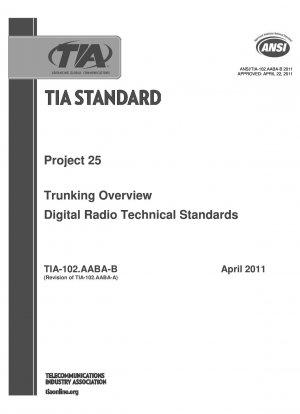 Projekt 25 – Trunking-Übersicht – Technische Standards für digitales Radio