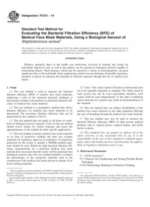 Standardtestmethode zur Bewertung der Bakterienfiltrationseffizienz 40;BFE41; von Materialien für medizinische Gesichtsmasken unter Verwendung eines biologischen Aerosols von Staphylococcus aureus