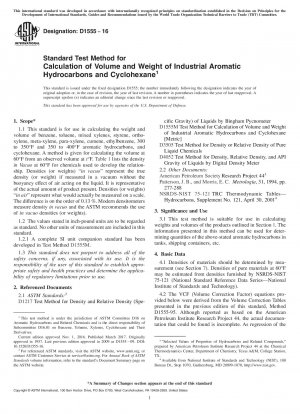 Standardtestmethode zur Berechnung von Volumen und Gewicht industrieller aromatischer Kohlenwasserstoffe und Cyclohexan