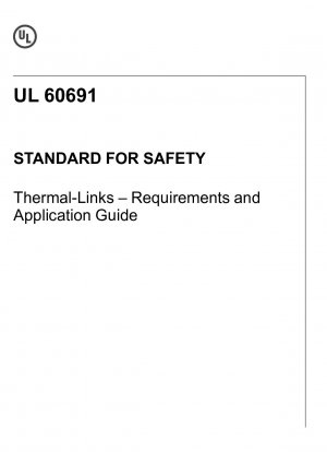 UL-Standard für Sicherheit für thermische Verbindungen – Anforderungen und Anwendungsleitfaden