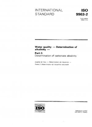 Wasserqualität – Bestimmung der Alkalität – Teil 2: Bestimmung der Karbonatalkalität