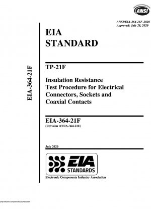 TP-21F-Testverfahren für den Isolationswiderstand für elektrische Steckverbinder, Buchsen und Koaxialkontakte