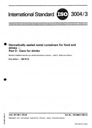 Hermetisch verschlossene Metallbehälter für Lebensmittel und Getränke – Teil 3: Getränkedosen