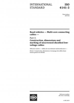 Straßenfahrzeuge – Mehradrige Verbindungskabel – Teil 3: Aufbau, Abmessungen und Kennzeichnung ungeschirmter ummantelter Niederspannungskabel