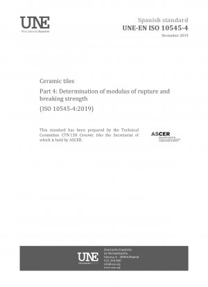 Keramikfliesen – Teil 4: Bestimmung des Bruchmoduls und der Bruchfestigkeit (ISO 10545-4:2019)