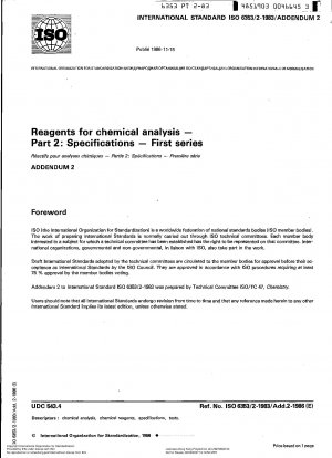 Reagenzien für die chemische Analyse – Teil 2: Spezifikationen – Erste Reihe – Anhang 2