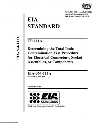 TP-111A Bestimmung des Testverfahrens für die gesamte ionische Kontamination für elektrische Steckverbinder, Buchsenbaugruppen oder Komponenten