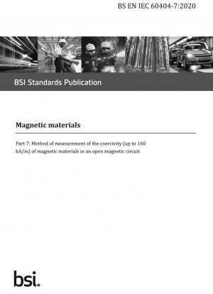 Magnetische Materialien – Methode zur Messung der Koerzitivfeldstärke (bis zu 160 kA/m) magnetischer Materialien in einem offenen Magnetkreis