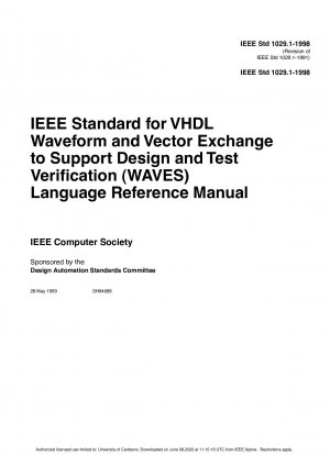 IEEE-Standard für VHDL-Wellenform- und Vektoraustausch (Waves) zur Unterstützung von Design und Testverifizierung