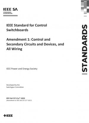 IEEE-Standard für Steuerschalttafeln – Änderung 1: Steuer- und Sekundärschaltkreise und -geräte sowie die gesamte Verkabelung