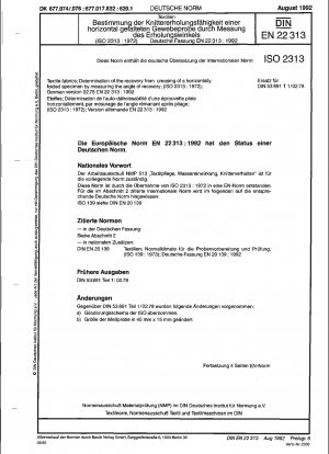 Textilien; Bestimmung der Erholungsformfaltung einer horizontal gefalteten Probe durch Messung des Erholungswinkels (ISO 2313:1972); Deutsche Fassung EN 22313:1992