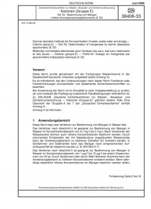 Deutsche Einheitsverfahren zur Untersuchung von Wasser, Abwasser und Schlamm - Kationen (Gruppe E) - Teil 33: Bestimmung von Mangan mittels Atomabsorptionsspektrometrie (E 33)