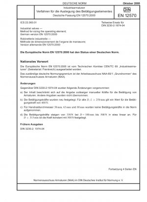 Industrieventile - Verfahren zur Dimensionierung des Betätigungselements; Deutsche Fassung EN 12570:2000