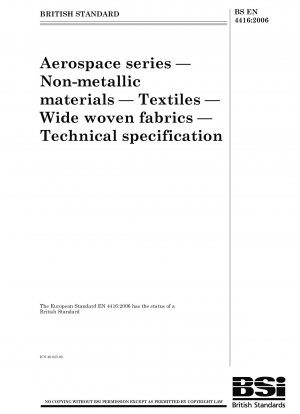 Luft- und Raumfahrt - Nichtmetallische Materialien - Textilien - Breitgewebe - Technische Spezifikation