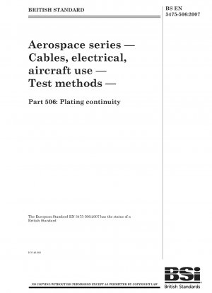 Luft- und Raumfahrt - Kabel, elektrische Kabel, Verwendung in Flugzeugen - Prüfmethoden - Kontinuität der Beschichtung