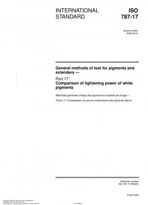 Allgemeine Prüfmethoden für Pigmente und Füllstoffe – Teil 17: Vergleich der Aufhellkraft von Weißpigmenten