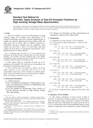 Standardtestmethode für die Analyse aromatischer Typen von Gas-Öl-aromatischen Fraktionen mittels Hochionisierungsspannungs-Massenspektrometrie