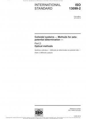 Kolloidale Systeme – Methoden zur Bestimmung des Zetapotentials – Teil 2: Optische Methoden