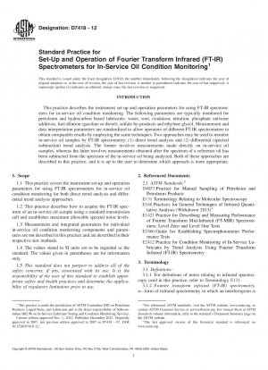Standardpraxis für die Einrichtung und den Betrieb von Fourier-Transformations-Infrarotspektrometern (FT-IR) zur Überwachung des Ölzustands im Betrieb