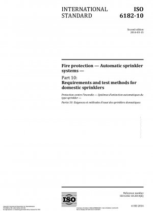 Brandschutz – Automatische Sprinkleranlagen – Teil 10: Anforderungen und Prüfverfahren für Haushaltssprinkler