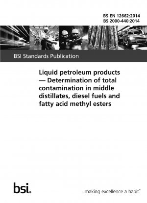 Flüssige Erdölprodukte. Bestimmung der Gesamtverschmutzung in Mitteldestillaten, Dieselkraftstoffen und Fettsäuremethylestern