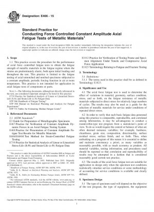 Standardpraxis für die Durchführung kraftgesteuerter axialer Ermüdungstests mit konstanter Amplitude an metallischen Materialien