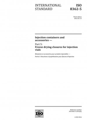 Injektionsbehälter und Zubehör – Teil 5: Gefriertrocknungsverschlüsse für Injektionsfläschchen