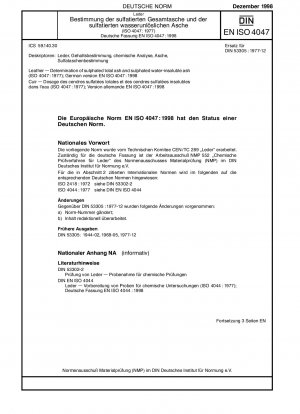 Leder - Bestimmung der Gesamtsulfatasche und der wasserunlöslichen Sulfatasche (ISO 4047:1977); Deutsche Fassung EN ISO 4047:1998