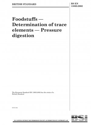 Lebensmittel - Bestimmung von Spurenelementen - Druckaufschluss