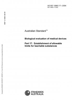 Biologische Bewertung von Medizinprodukten – Festlegung zulässiger Grenzwerte für auslaugbare Substanzen