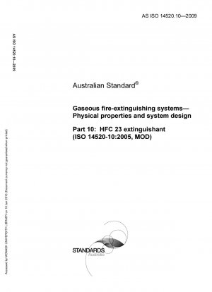 Physikalische Eigenschaften und Systemdesign von Gasfeuerlöschanlagen HFC 23-Löschmittel (ISO 14520-10: 2005, MOD)