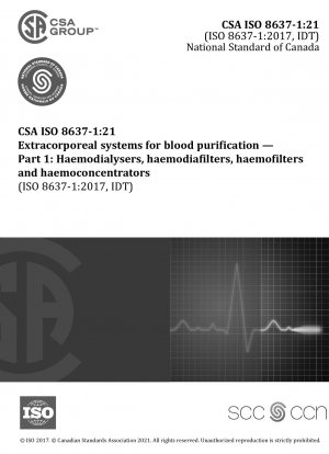 Extrakorporale Systeme zur Blutreinigung – Teil 1: Hämodialysatoren, Hämodiafilter, Hämofilter und Hämokonzentratoren (Angenommen ISO 8637-1:2017, erste Ausgabe, 2017-11)