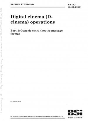 Betrieb des digitalen Kinos (D-Kino), Teil 3: Generisches Extra-Theater-Nachrichtenformat