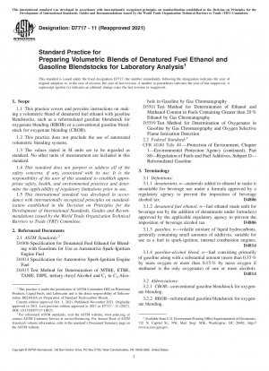 Standardpraxis für die Herstellung volumetrischer Mischungen aus denaturiertem Kraftstoff-Ethanol und Benzin-Mischmaterialien für die Laboranalyse