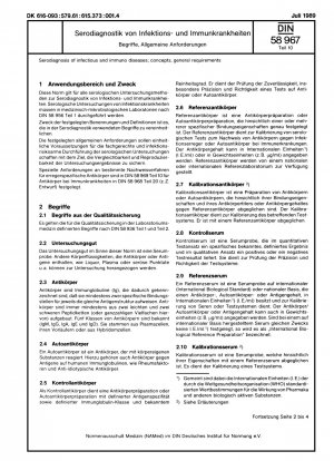 Serodiagnose von Infektionskrankheiten und Erkrankungen des Immunsystems; Teil 10: Konzepte, allgemeine Anforderungen