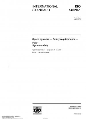 Raumfahrtsysteme – Sicherheitsanforderungen – Teil 1: Systemsicherheit
