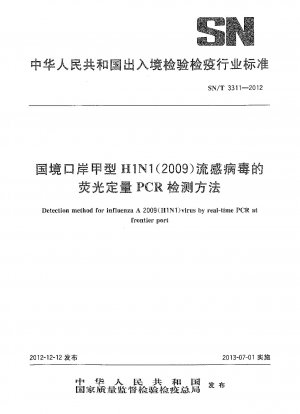 Nachweismethode für das Influenza-A-2009(H1N1)-Virus durch Echtzeit-PCR am Grenzhafen