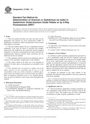 Standardtestmethode zur Bestimmung von Uran oder Gadolinium (oder beiden) in Gadoliniumoxid-Uranoxid-Pellets oder durch Röntgenfluoreszenz (RFA)
