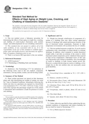 Standardtestmethode für die Auswirkungen der Wärmealterung auf Gewichtsverlust, Rissbildung und Auskreiden von Elastomerdichtstoffen