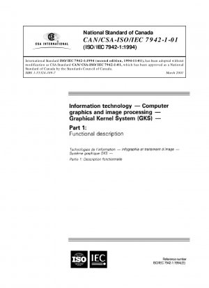 Informationstechnik – Computergrafik und Bildverarbeitung – Grafisches Kernelsystem (GKS) – Teil 1: Funktionsbeschreibung