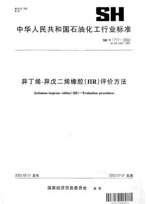 Isobuten-Isopren-Kautschuk (IIR) – Bewertungsverfahren