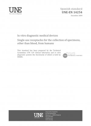 Medizinische Geräte für die In-vitro-Diagnostik – Einwegbehälter für die Entnahme von Proben außer Blut von Menschen