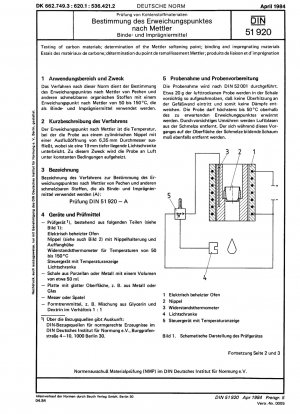 Prüfung von Kohlenstoffmaterialien; Bestimmung des Mettler-Erweichungspunktes; Binde- und Imprägniermittel