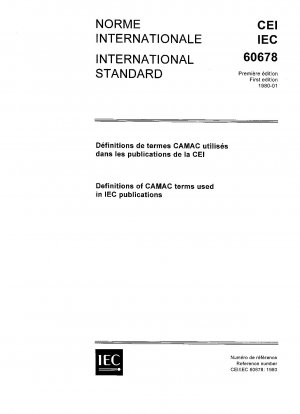 Definitionen der in IEC-Veröffentlichungen verwendeten CAMAC-Begriffe