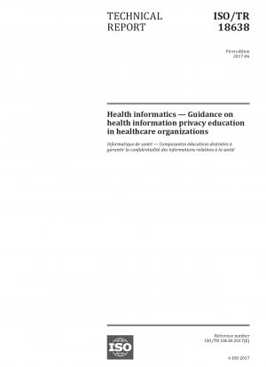 Gesundheitsinformatik – Leitfaden zur Aufklärung über den Datenschutz von Gesundheitsinformationen in Gesundheitsorganisationen