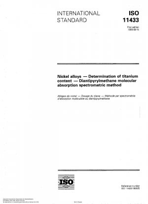 Nickellegierungen; Bestimmung des Titangehalts; Diantipyrylmethan-Molekularabsorptionsspektrometrische Methode