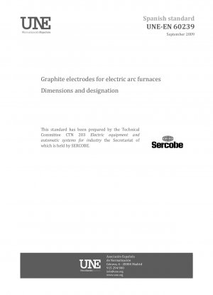 Graphitelektroden für Elektrolichtbogenöfen – Abmessungen und Bezeichnung