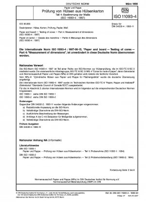 Papier und Pappe – Prüfung von Hülsen – Teil 4: Messung von Abmessungen (ISO 11093-4:1997)