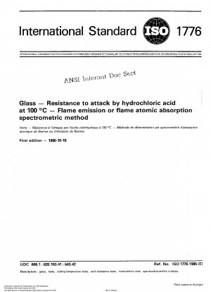 Glas; Beständigkeit gegen den Angriff von Salzsäure bei 100 Grad C; Spektrometrische Methode zur Flammenemission oder Flammenatomabsorption
